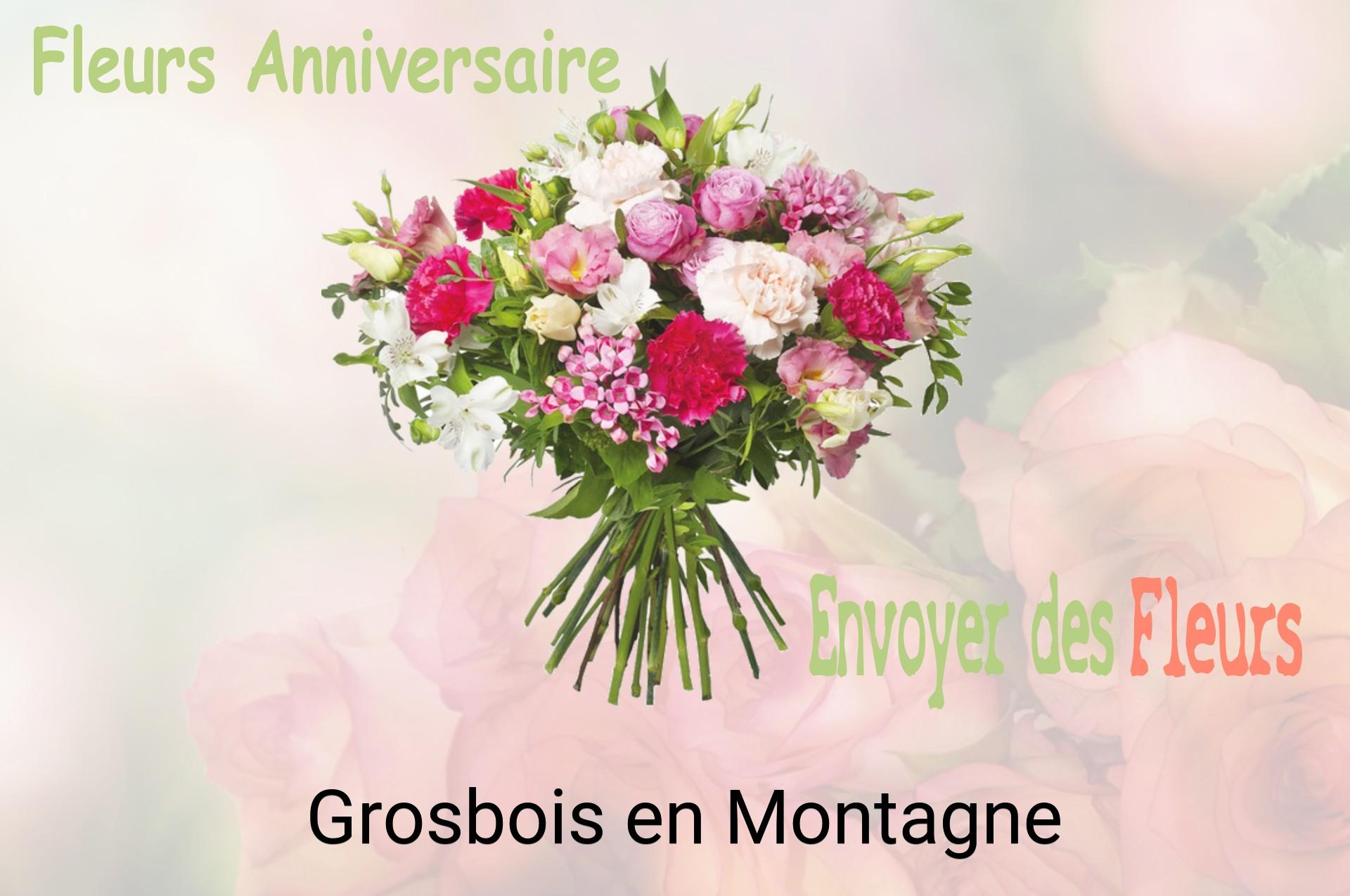 Bouquet de fleurs d’anniversaire livré à Grosbois-en-Montagne