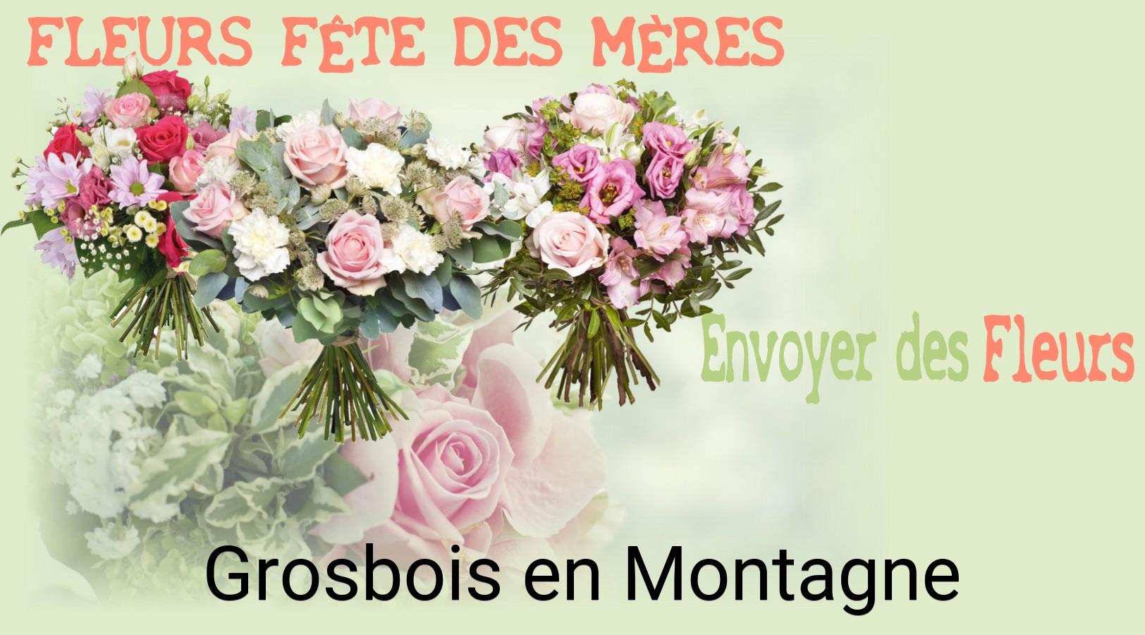 Bouquet de Fête des Mères livré à Grosbois-en-Montagne